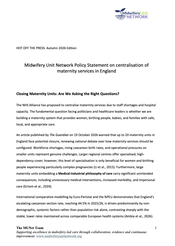 ‘Hot off the Press’: Autumn 2026 Edition - Midwifery Unit Network Policy Statement on centralisation of maternity services in England
