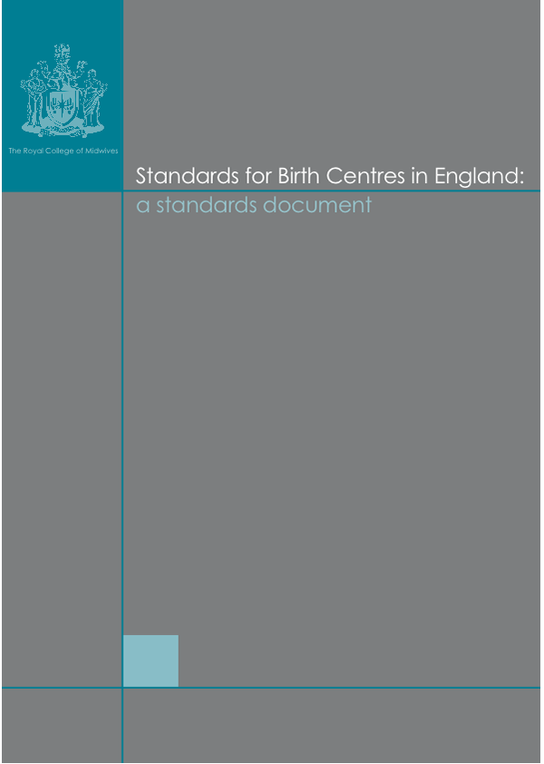 RCM Birth Centres Standards-UK